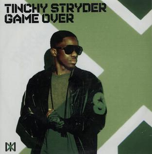 <span class="mw-page-title-main">Game Over (Tinchy Stryder song)</span> 2010 single by Tinchy Stryder and others