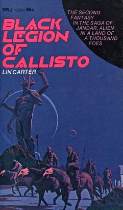 <i>Black Legion of Callisto</i> 1972 novel by Lin Carter