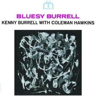 <i>Bluesy Burrell</i> album by Kenny Burrell