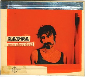 <i>One Shot Deal</i> 2008 live album by Frank Zappa