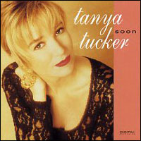 <span class="mw-page-title-main">Soon (Tanya Tucker song)</span> 1993 single by Tanya Tucker