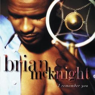 <i>I Remember You</i> (Brian McKnight album) 1995 studio album by Brian McKnight