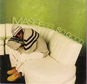 <span class="mw-page-title-main">Feel So Good</span> 1997 single by Mase