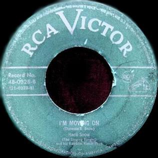 <span class="mw-page-title-main">I'm Moving On (Hank Snow song)</span> Country standard written by Hank Snow