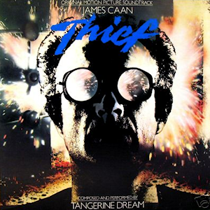 <i>Thief</i> (soundtrack) 1981 soundtrack album by Tangerine Dream