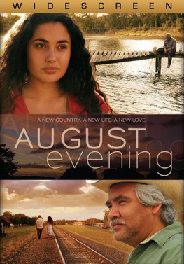 <i>August Evening</i> 2007 film by Chris Eska