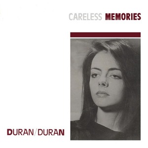 <span class="mw-page-title-main">Careless Memories</span> 1981 single by Duran Duran