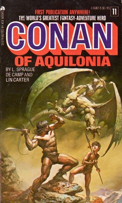 <i>Conan of Aquilonia</i> Book by Lyon Sprague de Camp