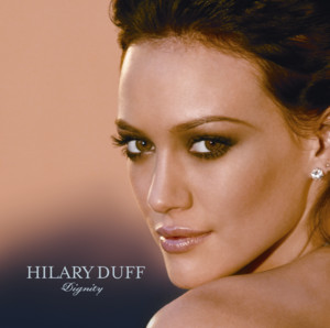 <i>Dignity</i> (album) 2007 studio album by Hilary Duff