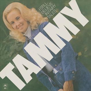 <i>I Still Believe in Fairy Tales</i> 1975 studio album by Tammy Wynette