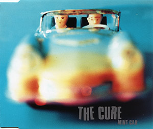 <span class="mw-page-title-main">Mint Car</span> 1996 single by The Cure