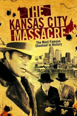 <i>The Kansas City Massacre</i> 1975 American TV series or program