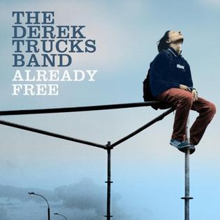 <i>Already Free</i> 2009 studio album by The Derek Trucks Band