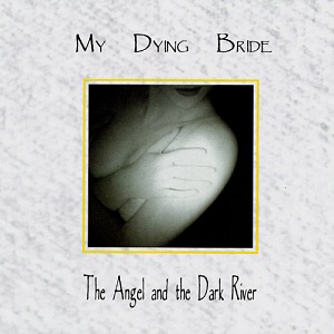 <i>The Angel and the Dark River</i> 1995 studio album by My Dying Bride