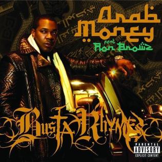 <span class="mw-page-title-main">Arab Money</span> 2008 single by Busta Rhymes featuring Ron Browz