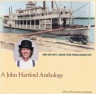 <i>Me Oh My, How the Time Does Fly: A John Hartford Anthology</i> compilation album by John Hartford