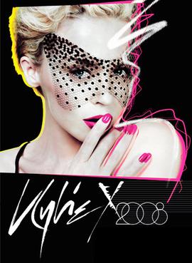 <span class="mw-page-title-main">KylieX2008</span> 2008 concert tour by Kylie Minogue