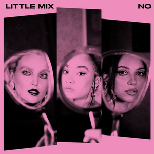 <span class="mw-page-title-main">No (Little Mix song)</span> 2021 single by Little Mix