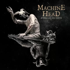 <i>Of Kingdom and Crown</i> 2022 studio album by Machine Head