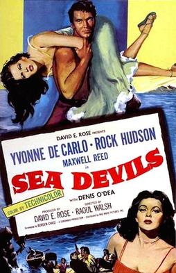 <i>Sea Devils</i> (1953 film) 1953 film by Raoul Walsh