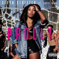 <span class="mw-page-title-main">Prolly</span> 2016 single by Sevyn Streeter featuring Gucci Mane