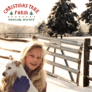 <span class="mw-page-title-main">Christmas Tree Farm</span> 2019 single by Taylor Swift