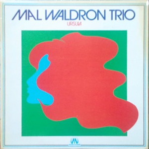 <i>Ursula</i> (album) 1969 studio album by Mal Waldron