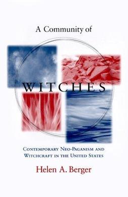 <i>A Community of Witches</i> Book by Helen A. Berger