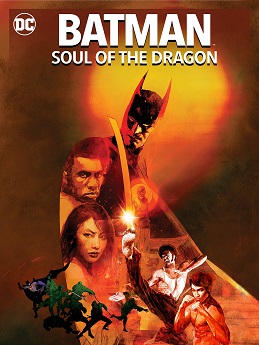 <i>Batman: Soul of the Dragon</i> 2021 American film