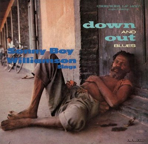 <i>Down and Out Blues</i> 1959 compilation album by Sonny Boy Williamson