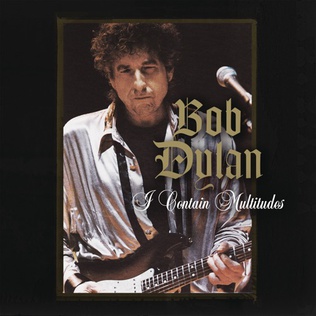 <span class="mw-page-title-main">I Contain Multitudes</span> 2020 single by Bob Dylan