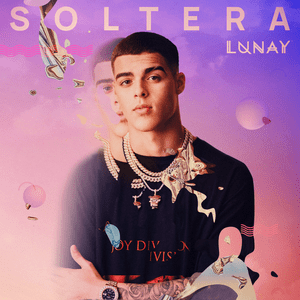 <span class="mw-page-title-main">Soltera (Lunay, Chris Jedi and Gaby Music song)</span> 2019 song by Puerto Rican singer Lunay