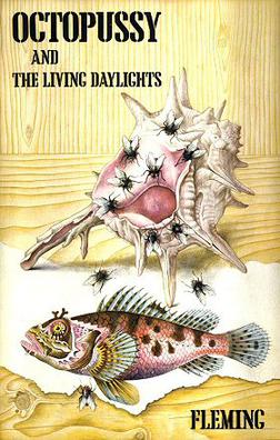 <i>Octopussy and The Living Daylights</i> Short story collection by Ian Fleming