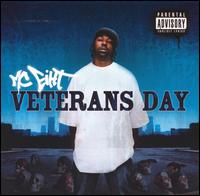 <i>Veterans Day</i> (album) 2004 studio album by MC Eiht