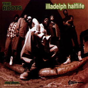 <i>Illadelph Halflife</i> 1996 studio album by the Roots