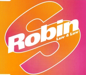 <span class="mw-page-title-main">Luv 4 Luv</span> 1993 single by Robin S.