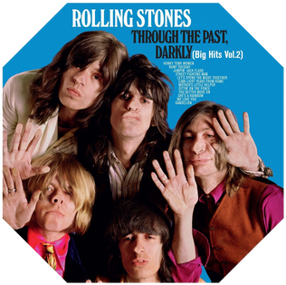 <i>Through the Past, Darkly (Big Hits Vol. 2)</i> 1969 greatest hits album by the Rolling Stones