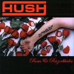 <i>Roses & Razorblades</i> 2002 studio album by Hush