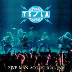 <i>Five Man Acoustical Jam</i> 1990 live album by Tesla