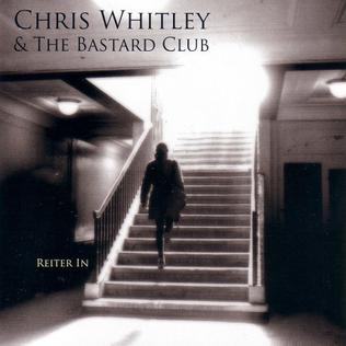 <i>Reiter In</i> 2006 studio album by Chris Whitley