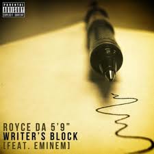 <span class="mw-page-title-main">Writer's Block (Royce da 5′9″ song)</span> 2011 single by Royce da 59" featuring Eminem