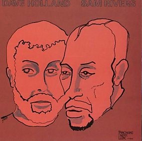 <i>Dave Holland / Sam Rivers</i> 1976 studio album by Dave Holland & Sam Rivers