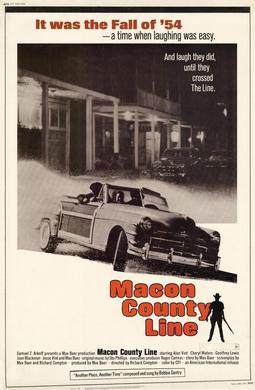 <i>Macon County Line</i> 1974 American independent film directed by Richard Compton