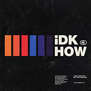 <i>1981 Extended Play</i> 2018 EP by I Dont Know How But They Found Me