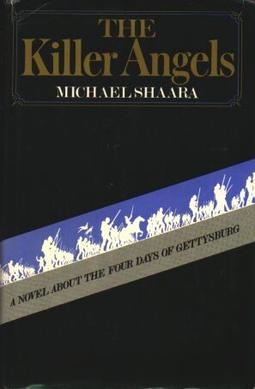 <i>The Killer Angels</i> 1974 novel by Michael Shaara