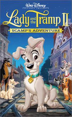 <i>Lady and the Tramp II: Scamps Adventure</i> 2001 American direct-to-video animated film