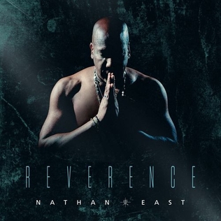 <i>Reverence</i> (Nathan East album) 2017 studio album by Nathan East