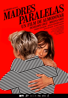 <i>Parallel Mothers</i> 2021 film by Pedro Almodóvar