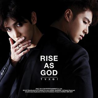 <i>Rise as God</i> 2015 studio album by TVXQ