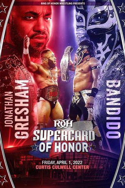 <span class="mw-page-title-main">Supercard of Honor XV</span> 2022 Ring of Honor professional wrestling event